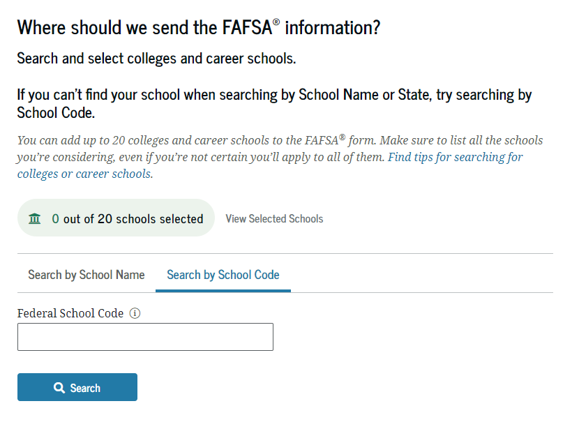 Screenshot of Federal Student Aid website, showing how to “Search by School Code."