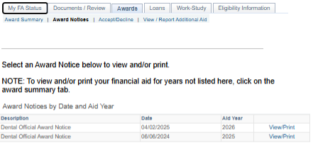 Screenshot of Wolverine Access showing the “My FA Status” page. Instructions are visible alongside a table that shows description, date, aid year, and the option to view/print. Detailed instructions are provided below.